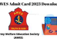 AWES Admit Card 2023 Download